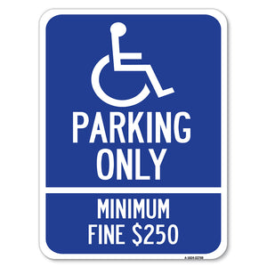 With Modified Isa Icon Parking Only, Minimum Fine $250