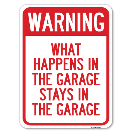 What Happens in the Garage Stays in the Garage