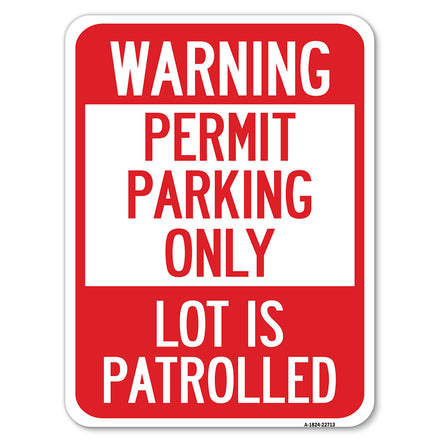 Warning Permit Parking Only Lot Is Patrolled