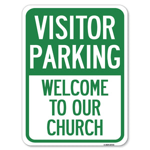 Visitor Parking, Welcome to Our Church