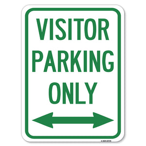 Visitor Parking Sign Visitor Parking Only (With Bidirectional Arrow)