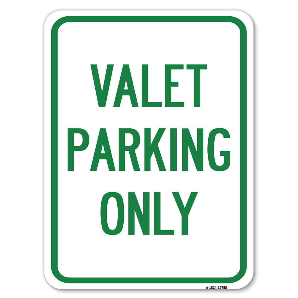 Valet Parking Only