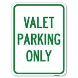 Valet Parking Only