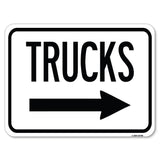 Trucks Sign Trucks (With Right Arrow)