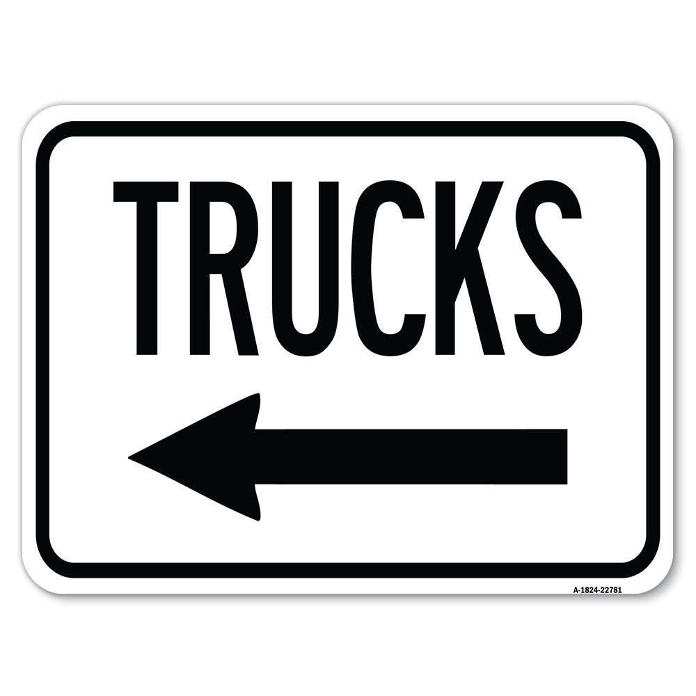 Trucks Sign Trucks (With Left Arrow)