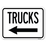 Trucks Sign Trucks (With Left Arrow)
