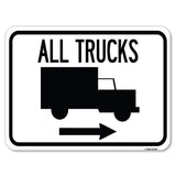 Trucks Sign All Trucks (With Truck Symbol & Right Arrow)
