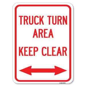 Truck Turn Area, Keep Clear (With Bidirectional Arrow)