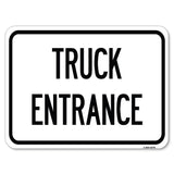 Traffic Entrance Sign Truck Entrance