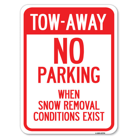 Tow-Away, No Parking When Snow Removal Conditions Exist