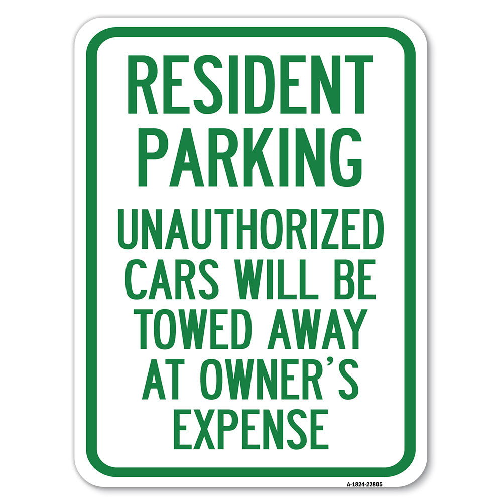 Tow Away Sign Resident Parking Unauthorized Cars Will Be Towed Away at Owner's Expense