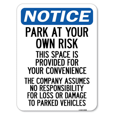 This Space Is Provided for Your Convenience - the Company Assumes No Responsibility for Loss or Damage to Parked Vehicles