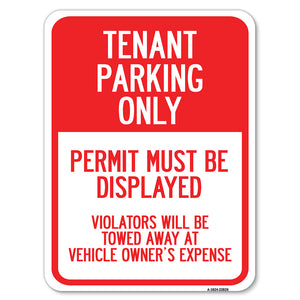 Tenant Parking Only, Display Permit, Violators Towed at Owner Expense