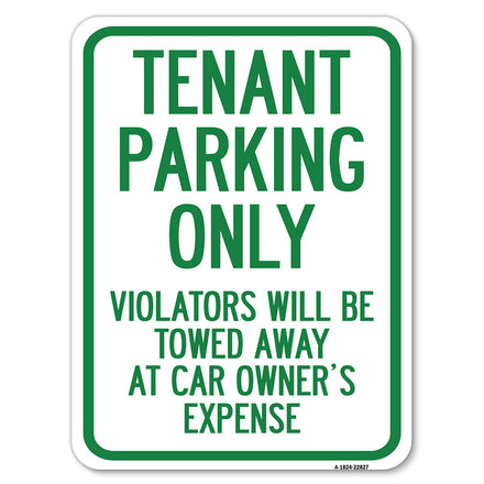 Tenant Parking Only Violators Will Be Towed Away at Car Owner's Expense