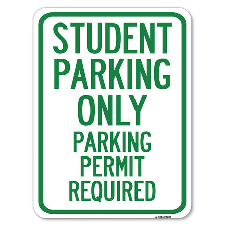 Student Parking Only, Parking Permit Required