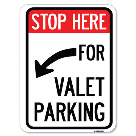 Stop Here for Valet Parking (Left Arrow)