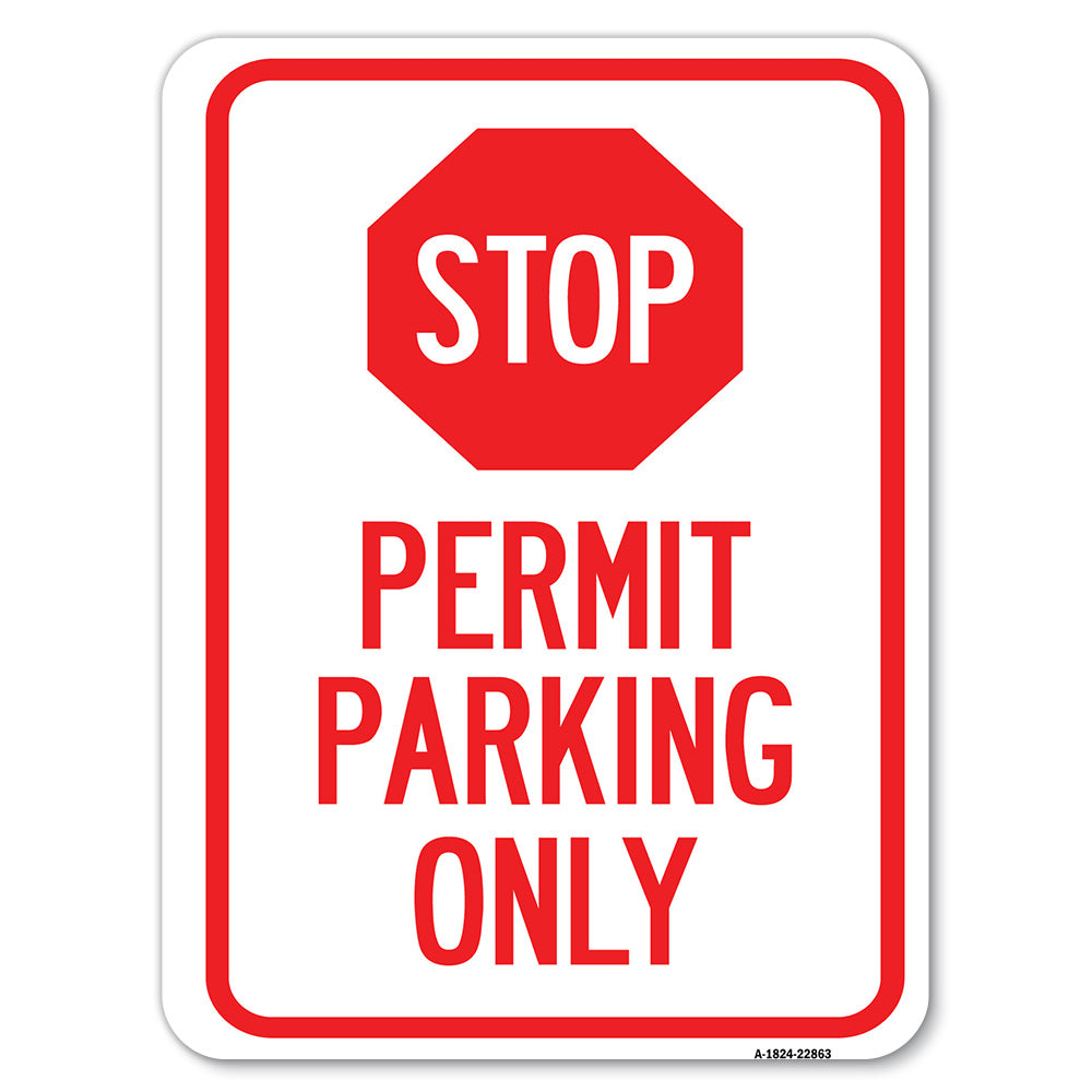Stop - Permit Parking Only (With Stop Symbol)