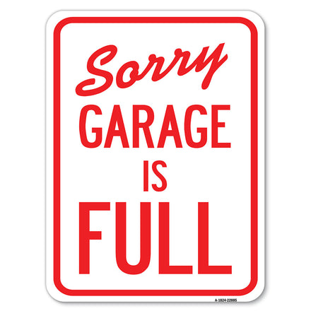 Sorry, Garage Is Full