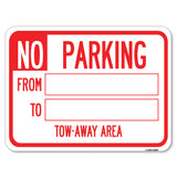 No Parking From - to with Blank Space