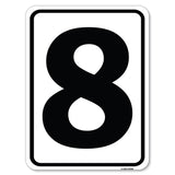 Sign with Number '8