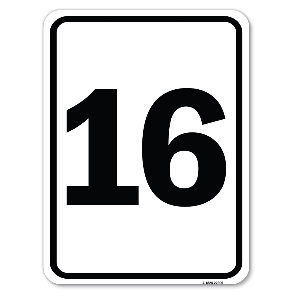 Sign with Number '16