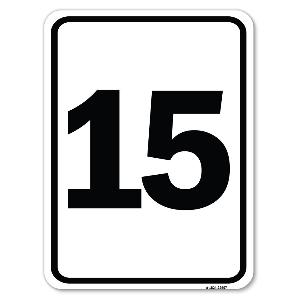 Sign with Number '15