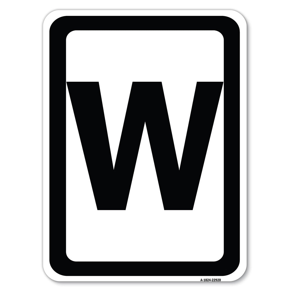 Sign with Letter W