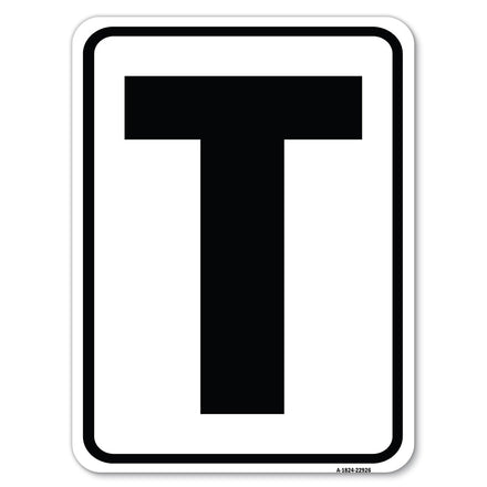 Sign with Letter T