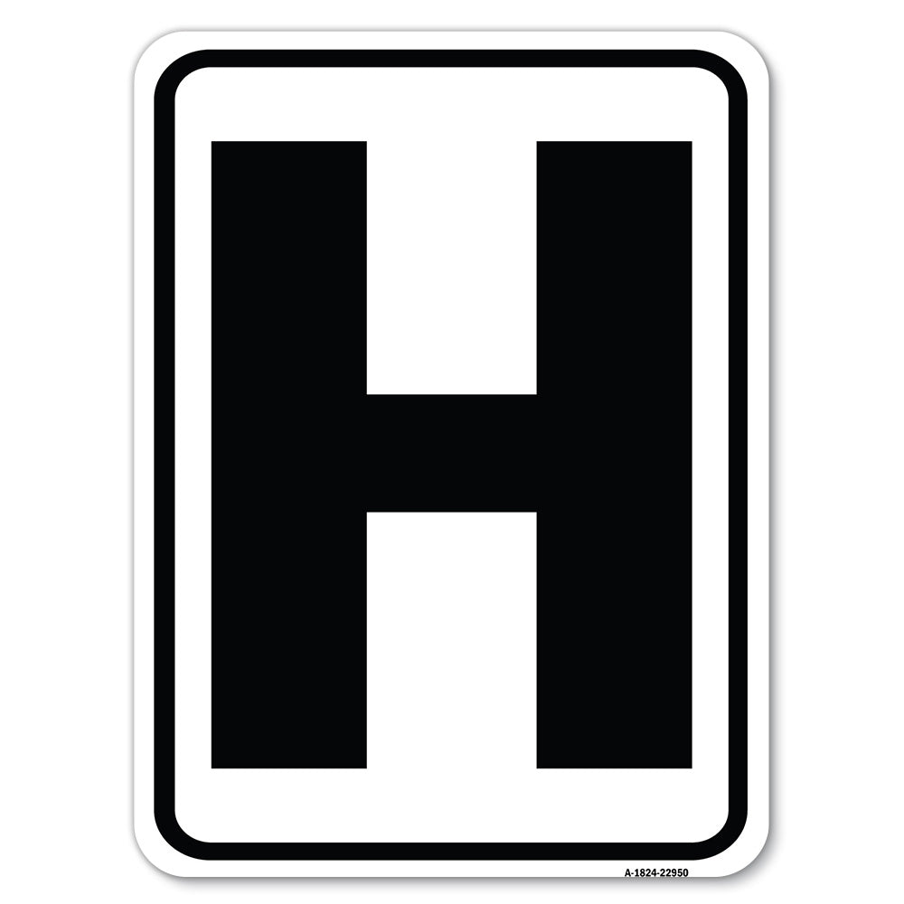 Sign with Letter H
