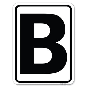 Sign with Letter B