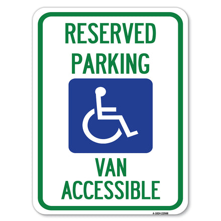 Reserved Parking, Van Accessible with Symbol