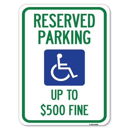 Reserved Parking Up to $500 Fine (Handicapped Symbol)