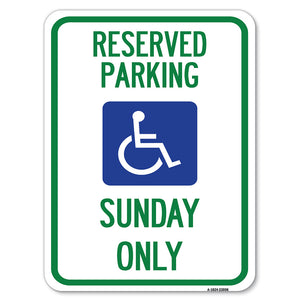 Reserved Parking Sunday Only (With Graphic