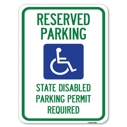 Reserved Parking State Disabled Parking Permit Required (Handicapped Symbol)