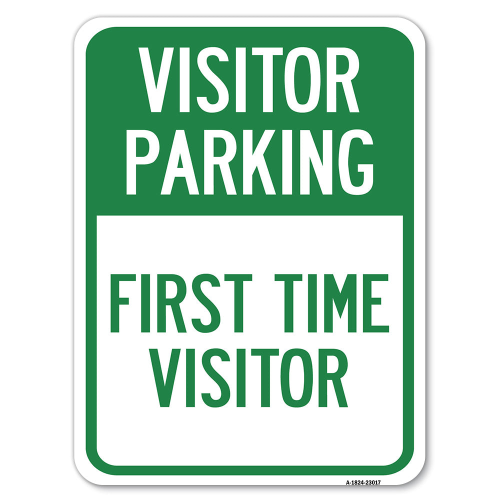 Reserved Parking Sign Visitor Parking, First Time Visitor