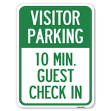 Reserved Parking Sign Visitor Parking, 10 Min. Guest Check In