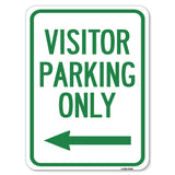 Reserved Parking Sign Visitor Parking Only (With Left Arrow)
