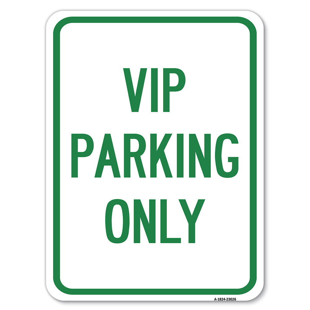 Reserved Parking Sign VIP Parking Only