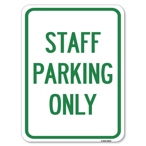 Reserved Parking Sign Staff Parking Only