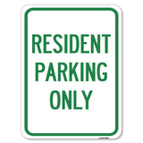 Reserved Parking Sign Resident Parking Only