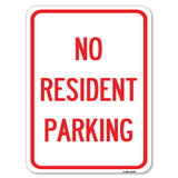 Reserved Parking Sign No Resident Parking