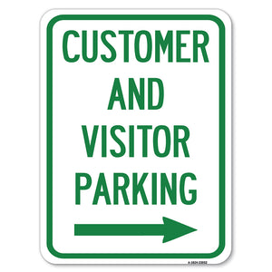 Reserved Parking Sign Customer and Visitor Parking (With Right Arrow)