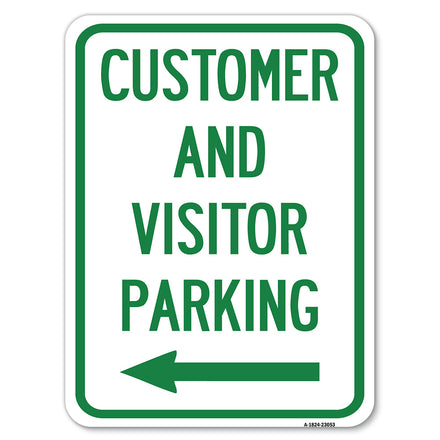 Reserved Parking Sign Customer and Visitor Parking (With Left Arrow)