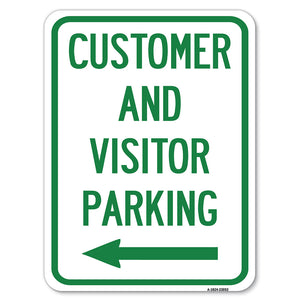 Reserved Parking Sign Customer and Visitor Parking (With Left Arrow)