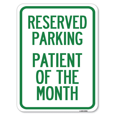 Reserved Parking Patient of the Month