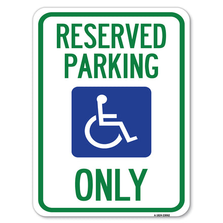 Reserved Parking Only (With Handicapped Symbol)