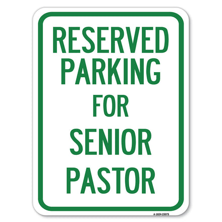 Reserved Parking for Senior Pastor