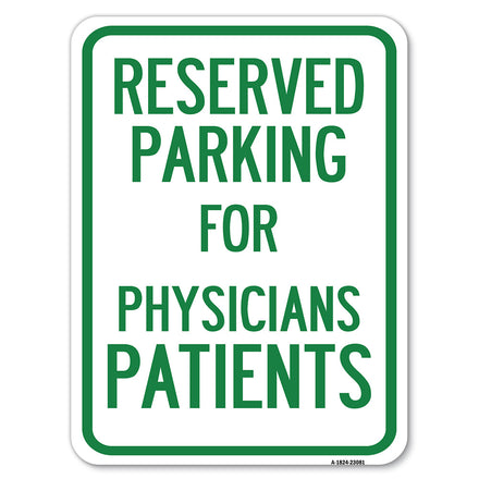 Reserved Parking for Physicians Patients