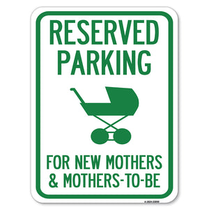 Reserved Parking for New Mothers & Mothers to Be