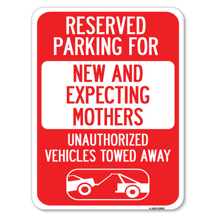 Reserved Parking for New and Expecting Mothers Unauthorized Vehicles Towed Away